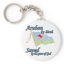 Aruban by birth saved by the grace of God Key Chains