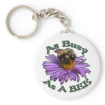 As Busy As A Bee Key Chains