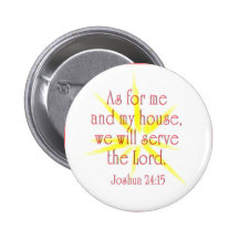 AS FOR ME AND MY HOUSE ..... PINS