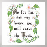 As for me and my house, we will serve the Lord posters