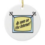as seen on the internet ornaments