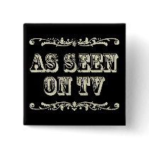 As Seen On TV Button 1