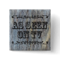 As Seen On TV Button 3