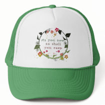 As You Sow Trucker Hat