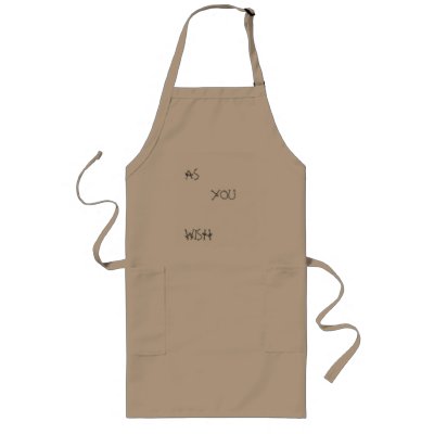 AS     YOU            WISH APRONS by MsWynter