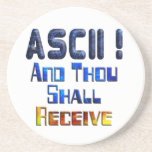 ASCII And Thou Shall Receive