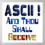 ASCII And Thou Shall Receive