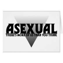 Asexual: There's More of Us Than You Think Greeting Cards