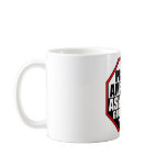 Ashamed Of My Government Mug