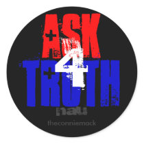 Ask For Truth Sticker