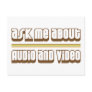 Ask Me About Audio and Video Postcard