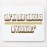 Ask Me About Avionics Mouse Pad