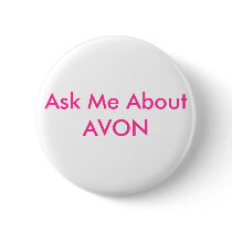 Ask Me About AVON Pins