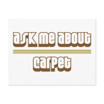 Ask Me About Carpet Post Cards