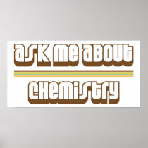 Ask Me About Chemistry Posters