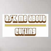 Ask Me About Curling Print