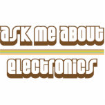 Ask Me About Electronics Acrylic Cut Outs