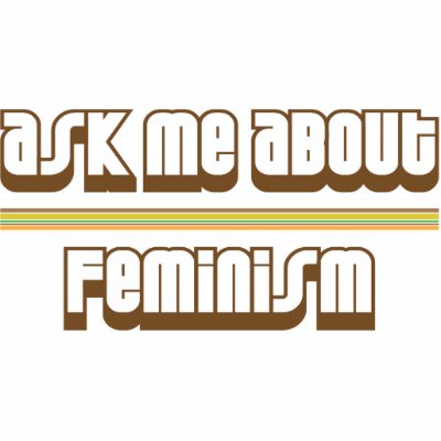 Ask Me About Feminism Photo Cut Outs by proton