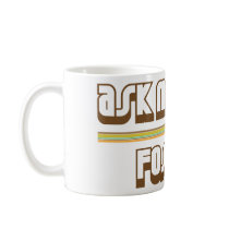 Ask Me About Fossils Coffee Mugs