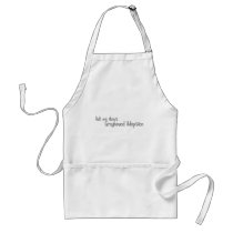 Ask me about Greyhound Adoption Apron