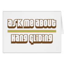 Ask Me About Hang Gliding Greeting Cards