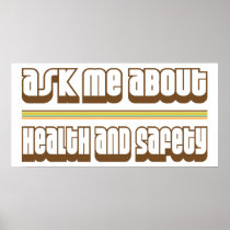 Ask Me About Health and Safety Print