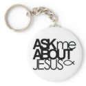 Ask Me About Jesus Key Chain keychains