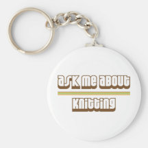 Ask Me About Knitting Keychain