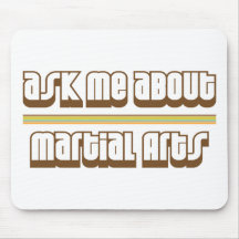 Ask Me About Martial Arts Mouse Pad