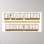 Ask Me About Meteorology Poster