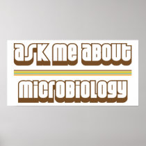 Ask Me About Microbiology Poster