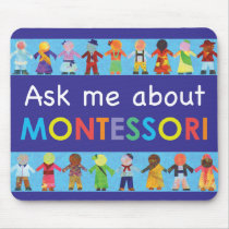 Ask me about MONTESSORI