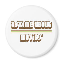 Ask Me About Movies Magnets