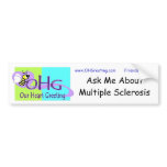 Ask Me about MS ~ vinyl bumpersticker