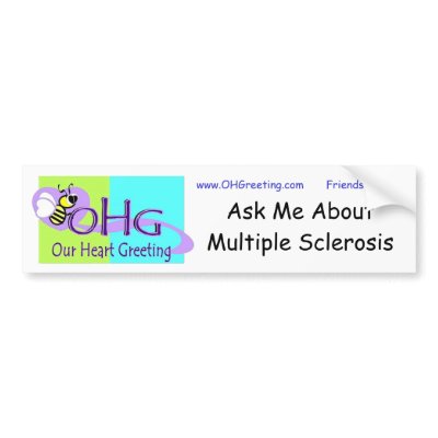 Ask Me about MS ~ vinyl bumpersticker Bumper Stickers by ohgreeting