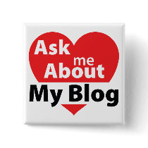 Ask Me About My Blog - Red Buttons