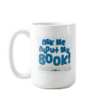 Ask Me About My Book! Fun Style Mug