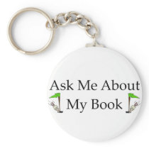 Ask Me About My Book Key Chains