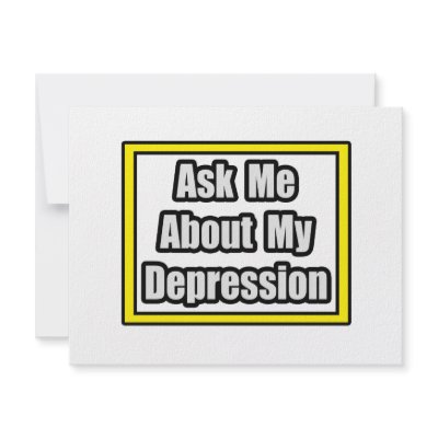 Ask Me About My Depression by Depression_Shirts