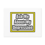 Ask Me About My Depression