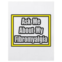 Ask Me About My Fibromyalgia