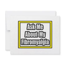 Ask Me About My Fibromyalgia