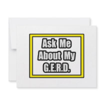Ask Me About My G.E.R.D