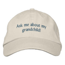 Ask me about my grandchild! Hat