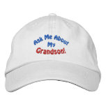 Ask Me About My Grandson! Hat embroidered hats