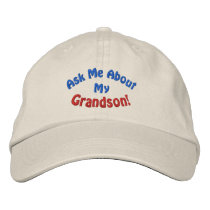 Ask Me About My Grandson! Hat