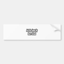 Ask Me About My Heart Attack Bumper Stickers