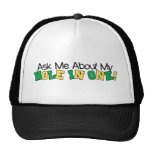 Ask Me About My Hole In One Hat