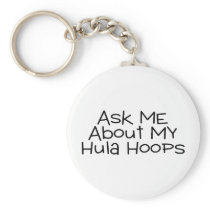 Ask Me About My Hula Hoops Keychain