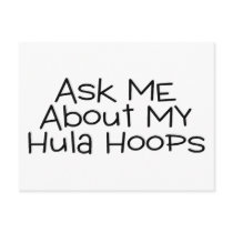 Ask Me About My Hula Hoops Post Cards